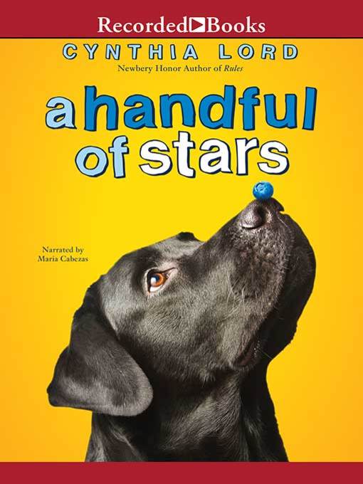 Title details for A Handful of Stars by Cynthia Lord - Wait list